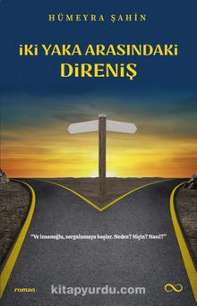 İki Yaka Arasındaki Direniş - Hümeyra Şahin