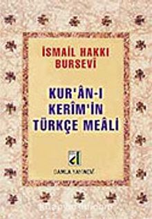 Kuran-ı Kerim'in Türkçe Meali (Metinsiz-Bursevi) (cep boy)