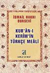 Kuran-ı Kerim'in T&uuml;rk&ccedil;e Meali (Metinsiz-Bursevi) (cep boy)