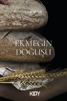 Ekmeğin Doğuşu