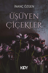 Üşüyen Çiçekler