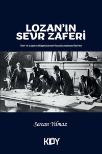 Lozan'ın Sevr Zaferi 