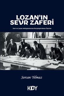 Lozan'ın Sevr Zaferi 