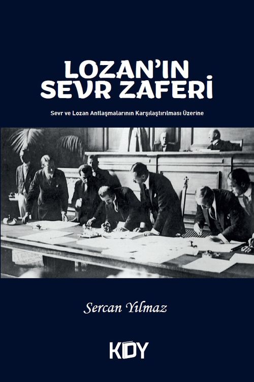 Lozan'ın Sevr Zaferi 