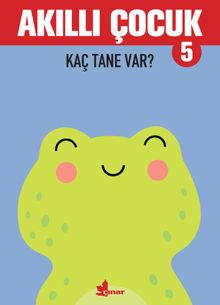 Akıllı Çocuk 5 / Kaç Tane Var?
