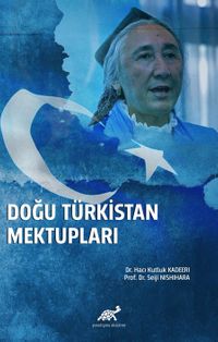 Doğu Türkistan Mektupları