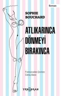 Atlıkarınca Dönmeyi Bırakınca