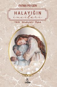 Halayığın İncileri