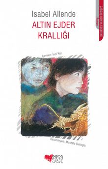 Altın Ejder Krallığı - Isabel Allende