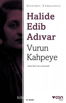 Vurun Kahpeye (Sadeleştirilmiş Metin) - Halide Edib Adıvar