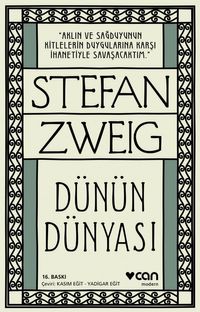 Dünün Dünyası & Bir Avrupalının Anıları