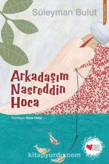 Arkadaşım Nasreddin Hoca - Süleyman Bulut