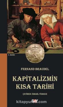 Kapitalizmin Kısa Tarihi - Fernand Braudel