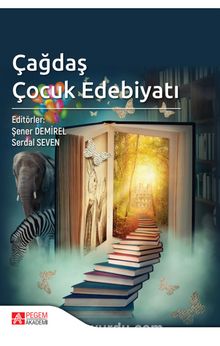 Çağdaş Çocuk Edebiyatı - Kolektif