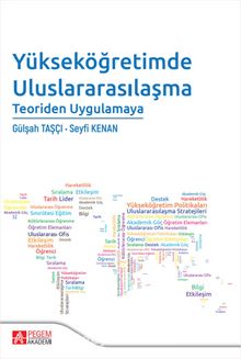 Yükseköğretimde Uluslararasılaşma Teoriden Uygulamaya - Seyfi Kenan