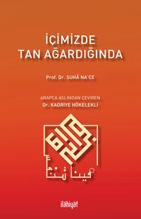 İçimizde Tan Ağardığında