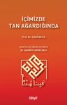 İçimizde Tan Ağardığında