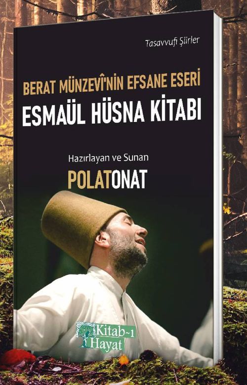 Berat Münzevi'nin Efsane Eseri Esmaül Hüsna Kitabı