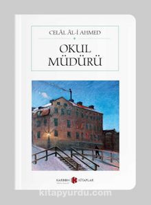 Okul Müdürü (Cep Boy) - Celal Al-i Ahmed