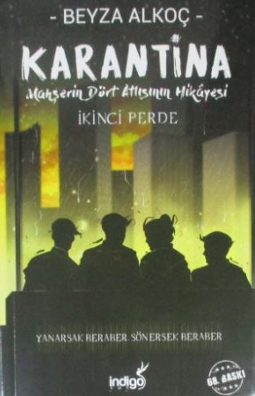 Karantina / İkinci Perde (Karton Kapak)