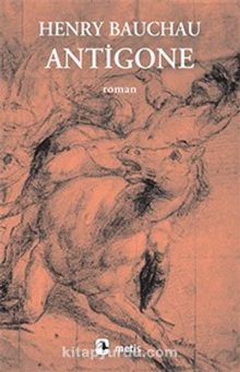 Antigone - Henry Bauchau