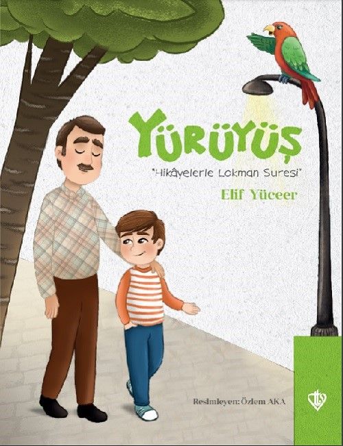 Yürüyüş & Hikayelerle Lokman Suresi