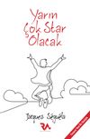 Yarın &Ccedil;ok Star Olacak