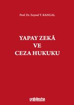 Yapay Zeka ve Ceza Hukuku