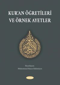 Kur'an Öğretileri ve Örnek Ayetler