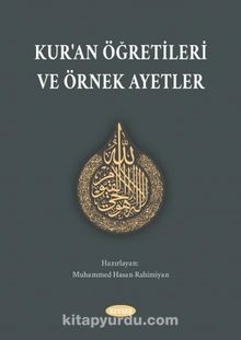 Kur'an Öğretileri ve Örnek Ayetler - Bilinmeyen Yazar