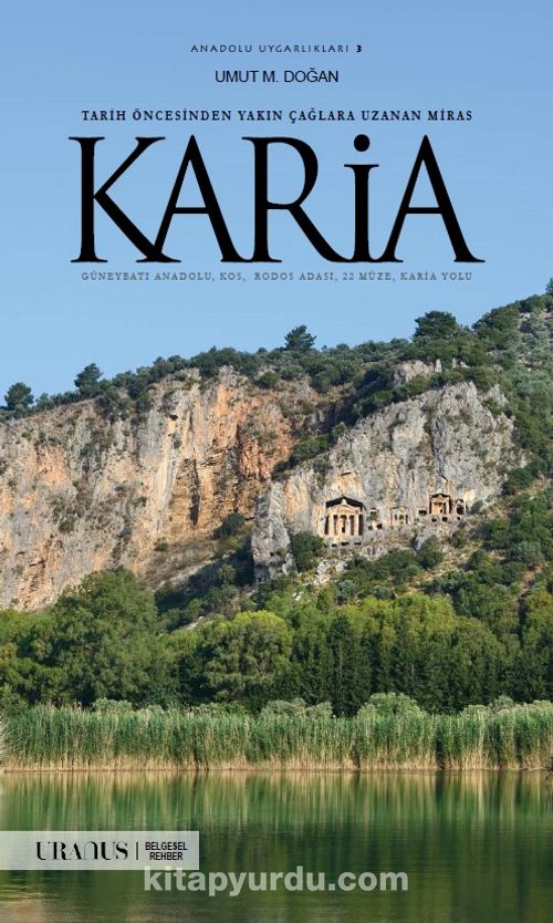 Karia & Tarih Öncesinden Yakın Çağlara Uzanan Miras Ekitap İndir | PDF | ePub | Mobi