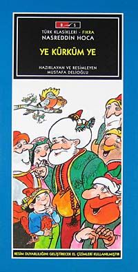 Ye Kürküm Ye / Nasreddin Hoca-Düz Yazı