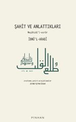 Şahit ve Anlattıkları & Meşahidü'l-esrar