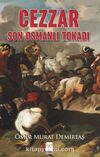 Cezzar & Son Osmanlı Tokadı