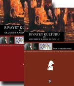 Rivayet Kültürü ve Olumsuz Kadın Algısı 1-2