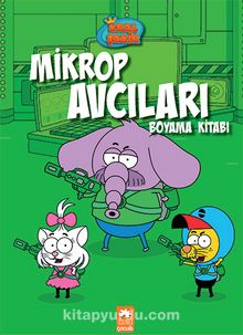 Mikrop Avcıları Boyama Kitabı / Kral Şakir - Varol Yaşaroğlu