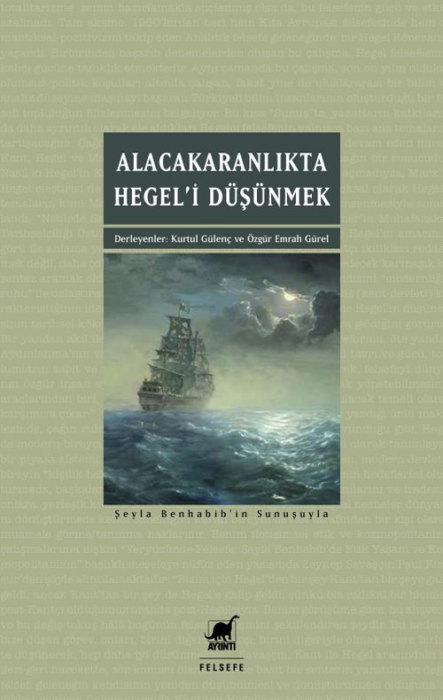 Alacakaranlıkta Hegel'i Düşünmek & Eleştiri, Özgürlük, Toplumsal Ontoloji 