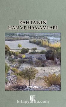 Kahta’nın Han ve Hamamları - Fuat Şancı