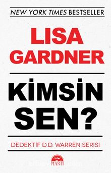 Kimsin Sen? - Lisa Gardner