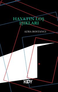 Hayatın Loş Işıkları