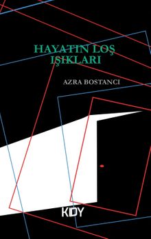 Hayatın Loş Işıkları