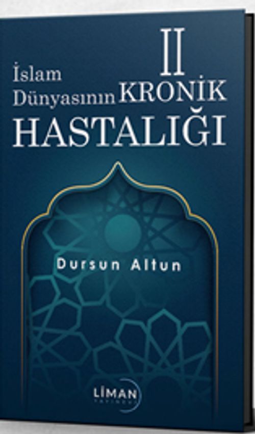 İslam Dünyası'nın Kronik 2 Hastalığı