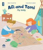 Afi and Tomi / My body