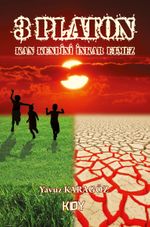 3 Platon: Kan Kendini İnkar Etmez