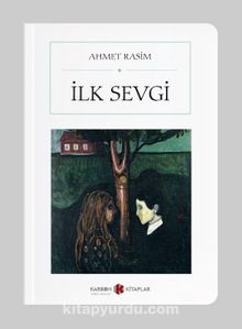 İlk Sevgi (Cep Boy) - Ahmet Rasim