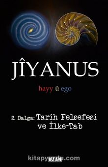 Jiyanus 2. Dalga: Tarih Felsefesi ve İlke-Tab - Ercan Turan