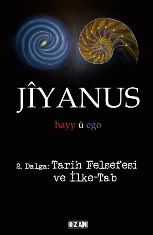 Jiyanus 2. Dalga: Tarih Felsefesi ve İlke-Tab