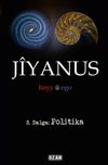 Jiyanus 3. Dalga: Politika