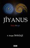Jiyanus 6. Dalga: Ontoloji