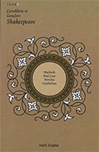 Macbeth, Kral Lear, Pericles, Cymbeline